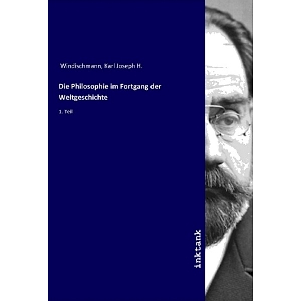 Die Philosophie im Fortgang der Weltgeschichte, Karl Joseph H. Windischmann