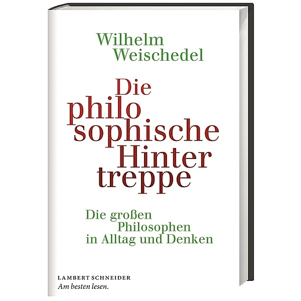Die philosophische Hintertreppe, Wilhelm Weischedel