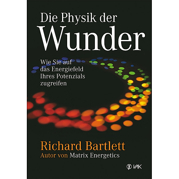 Die Physik der Wunder, Richard Bartlett