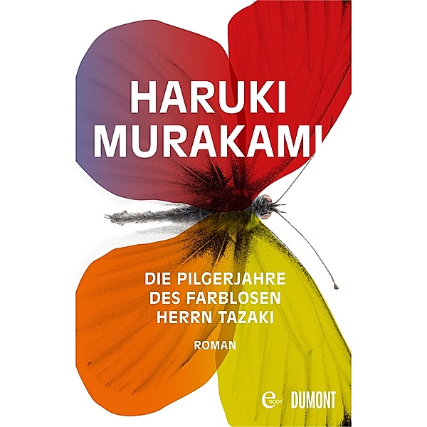Die Pilgerjahre des farblosen Herrn Tazaki, Haruki Murakami