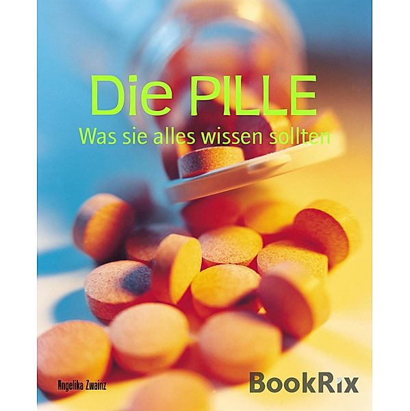 Die PILLE, Angelika Zwainz