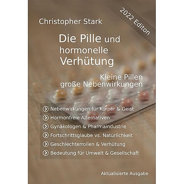 Die Pille und hormonelle Ver­hü­tung, Christopher Stark