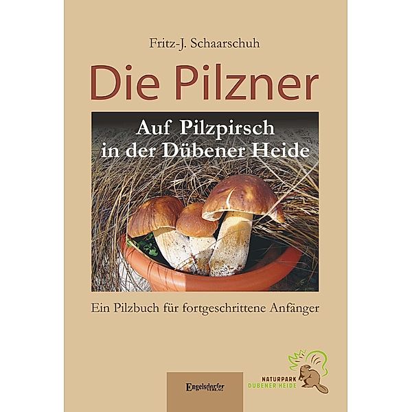 Die Pilzner, Fritz-J. Schaarschuh