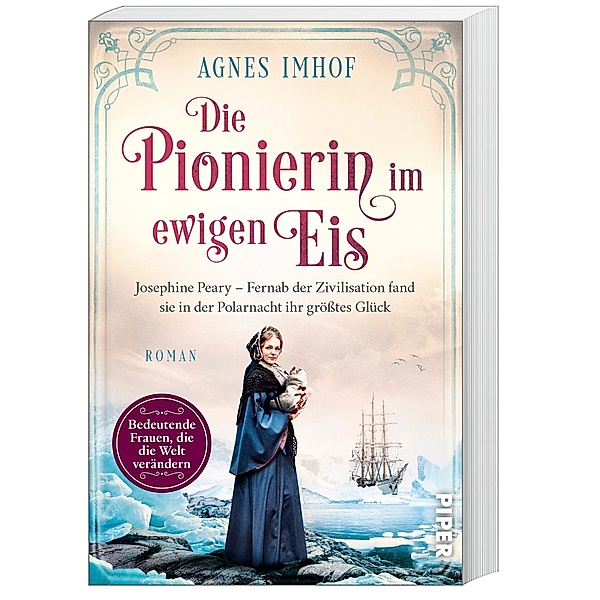 Die Pionierin im ewigen Eis / Bedeutende Frauen, die die Welt verändern Bd.13, Agnes Imhof