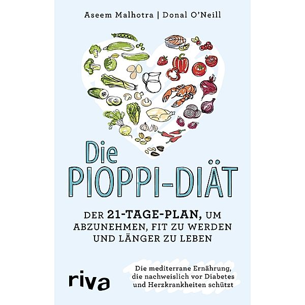 Die Pioppi-Diät, Aseem Malhotra, Donal O'Neill