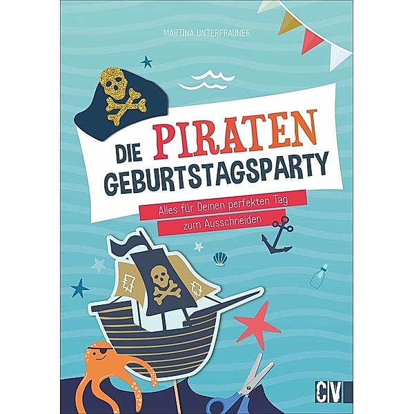 Die Piraten-Geburtstags-Party, Martina Unterfrauner