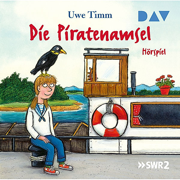 Die Piratenamsel,1 Audio-CD, Uwe Timm