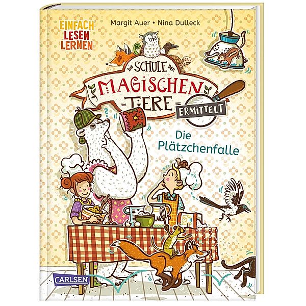 Die Plätzchenfalle / Die Schule der magischen Tiere ermittelt Bd.6, Margit Auer