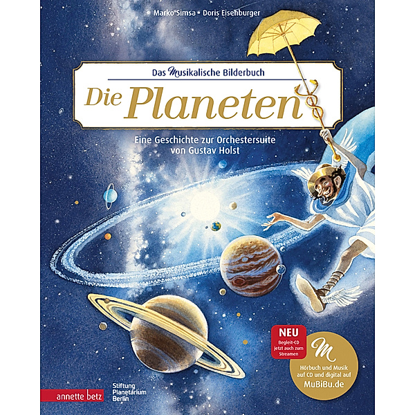 Die Planeten (Das musikalische Bilderbuch mit CD und zum Streamen), Marko Simsa