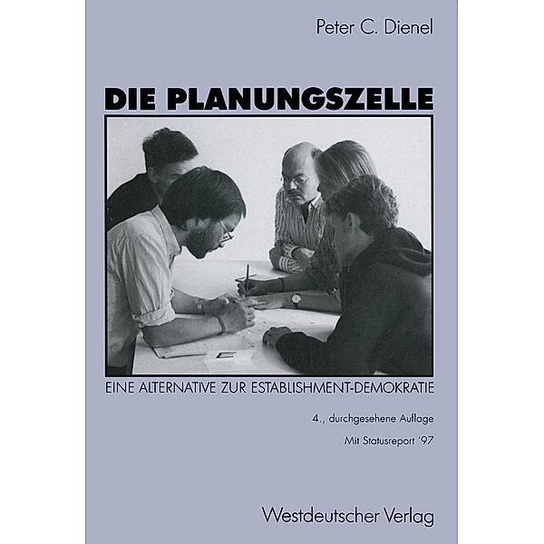 Die Planungszelle, Peter C. Dienel