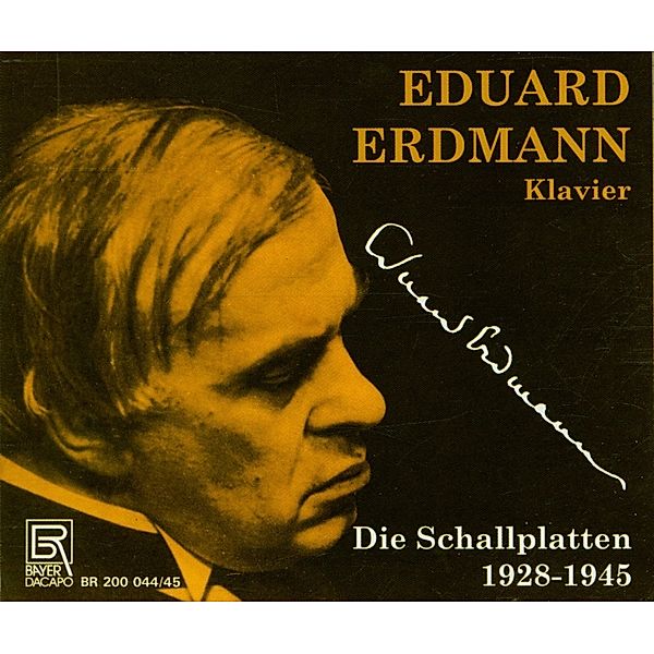 Die Plattenaufnahmen 1928-1945, Eduard Erdmann