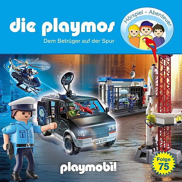 Die Playmos - 75 - Dem Betrüger auf der Spur, Björn Berenz, Christoph Dittert, Florian Fickel