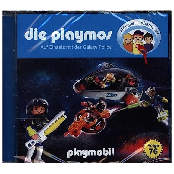 Die Playmos - 76 - Auf Einsatz mit der Galaxy Police, Die Playmos