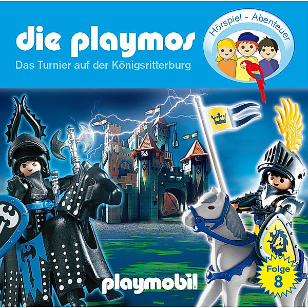 Die Playmos - 8 - Das Tunier auf der Königsritterburg, Simon X Rost, Florian Fickel