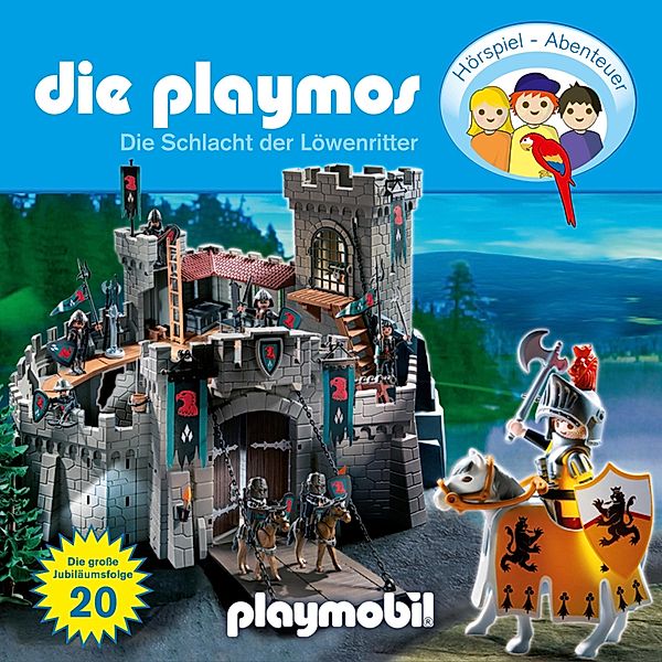 Die Playmos - Das Original Playmobil Hörspiel - 20 - Die Playmos - Das Original Playmobil Hörspiel, Folge 20: Die Schlacht der Löwenritter, Simon X. Rost, Florian Fickel