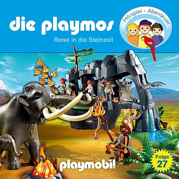 Die Playmos - Das Original Playmobil Hörspiel - 27 - Reise in die Steinzeit, Rudolf K. Wernicke, Florian Fickel