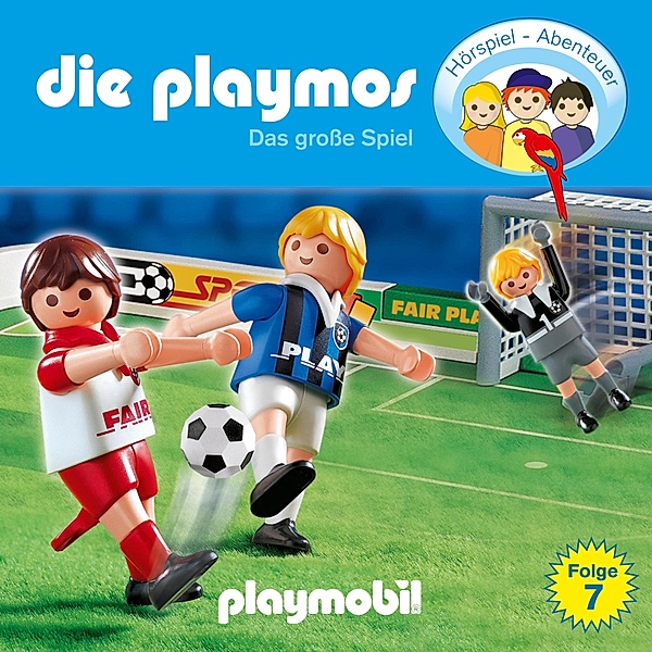 Die Playmos - Das Original Playmobil Hörspiel - 7 - Die Playmos - Das Original Playmobil Hörspiel, Folge 7: Das große Spiel, Simon X. Rost, Florian Fickel
