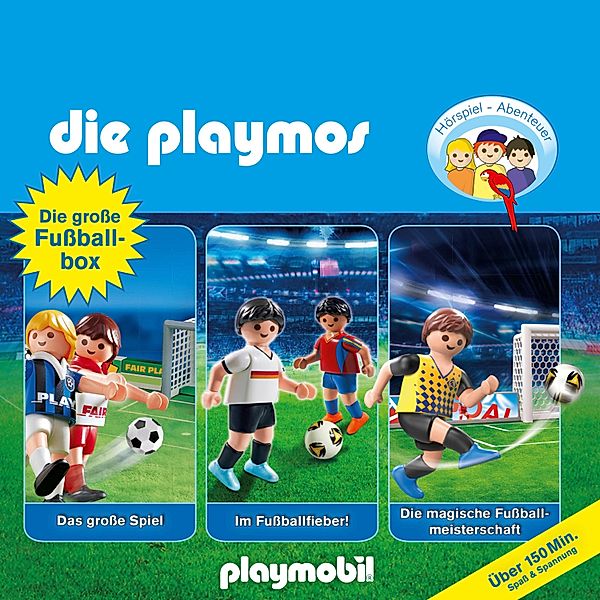 Die Playmos - Das Original Playmobil Hörspiel, Die grosse Fussball-Box, Folgen 7, 51, 60, Florian Fickel, David Bredel, Simon X.Rost