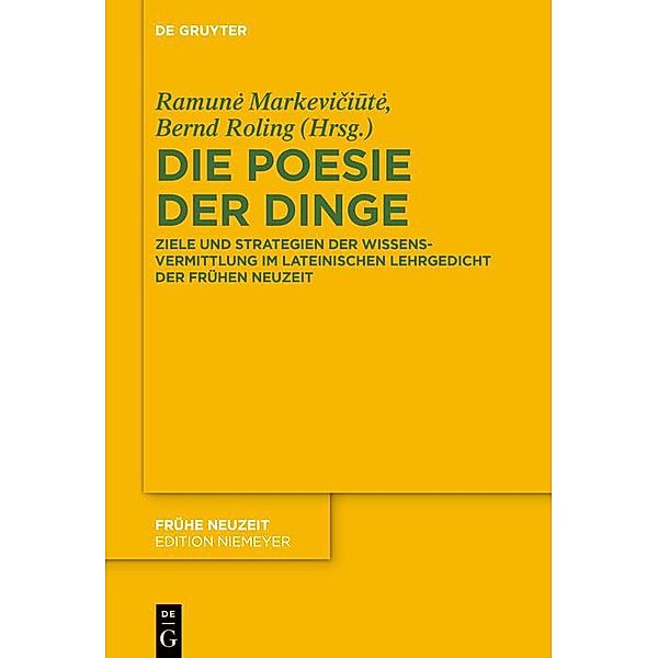 Die Poesie der Dinge / Frühe Neuzeit Bd.237