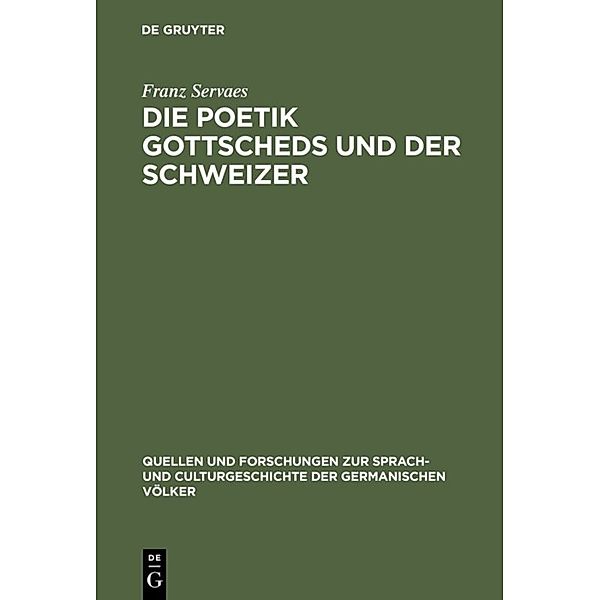 Die Poetik Gottscheds und der Schweizer, Franz Servaes