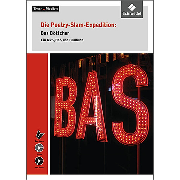 Die Poetry-Slam-Expedition: Bas Böttcher, m. Audio-CD u. DVD