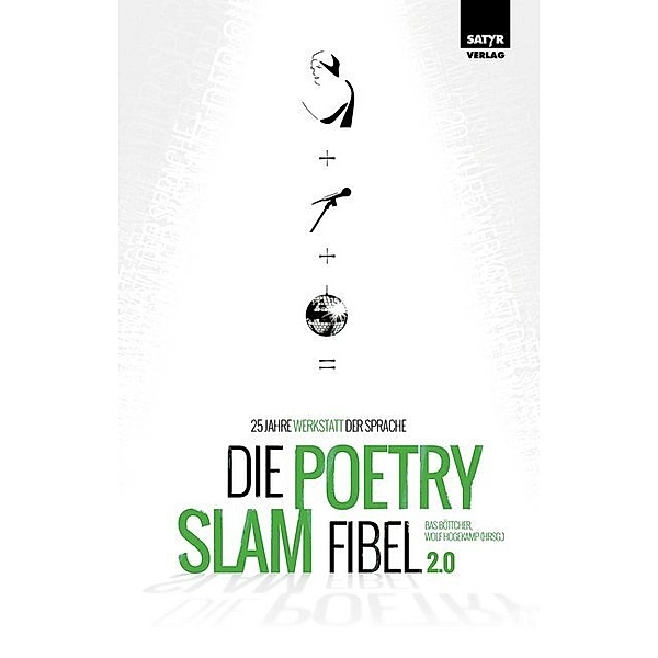 Die Poetry-Slam-Fibel 2.0