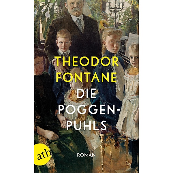 Die Poggenpuhls / Aufbau Taschenbücher Bd.2949, Theodor Fontane