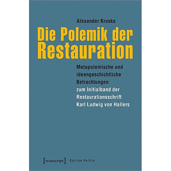 Die Polemik der Restauration, Alexander Kruska