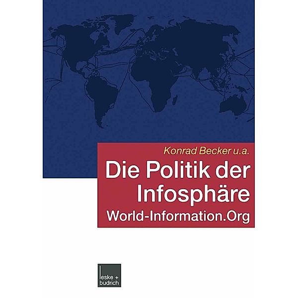 Die Politik der Infosphäre, Konrad Becker