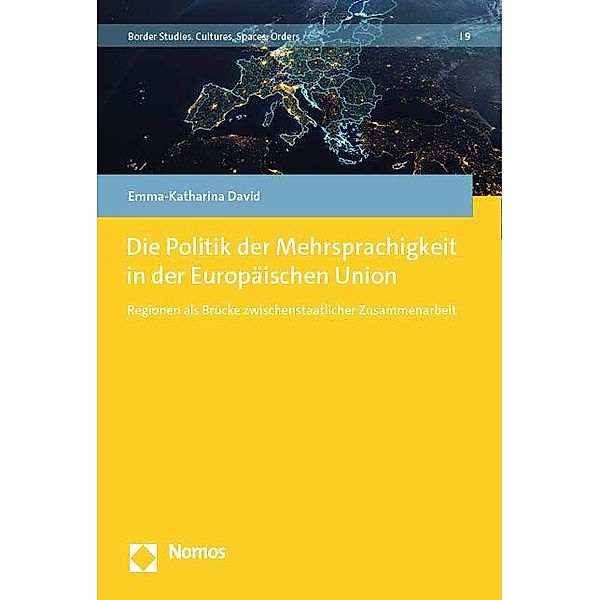 Die Politik der Mehrsprachigkeit in der Europäischen Union, Emma-Katharina David