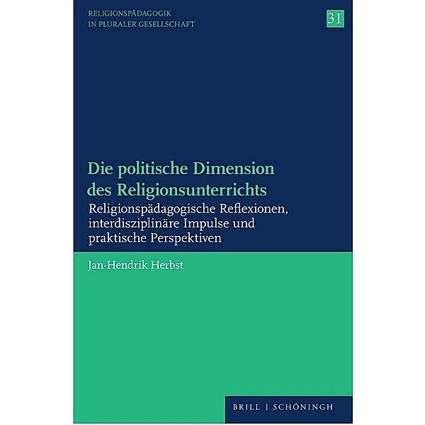 Die politische Dimension des Religionsunterrichts, Jan-Hendrik Herbst