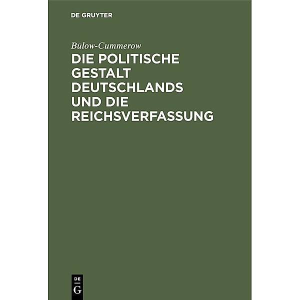 Die politische Gestalt Deutschlands und die Reichsverfassung, Bülow-Cummerow