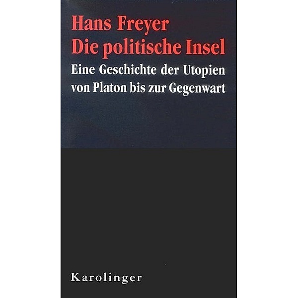 Die politische Insel, Hans Freyer