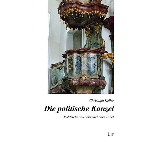 Die politische Kanzel, Christoph Keller