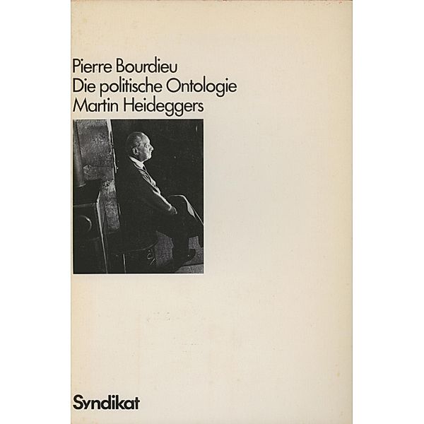 Die politische Ontologie Martin Heideggers, Pierre Bourdieu