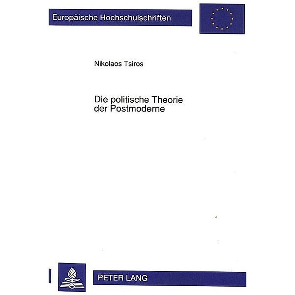 Die politische Theorie der Postmoderne, Nikolaos Tsiros