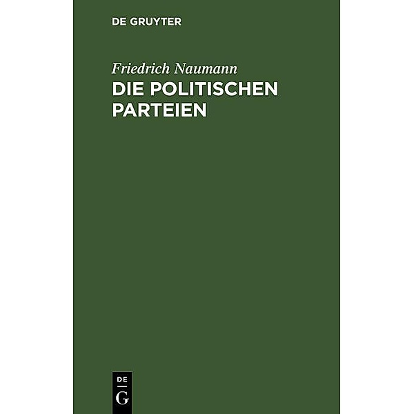 Die politischen Parteien, Friedrich Naumann