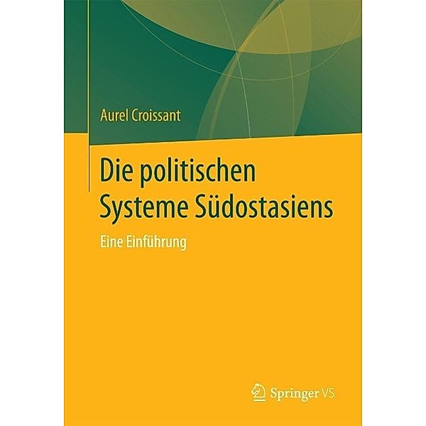 Die politischen Systeme Südostasiens, Aurel Croissant