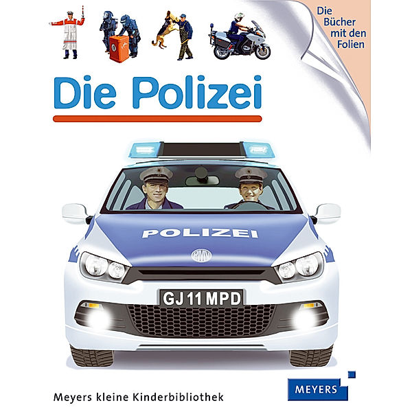 Die Polizei / Meyers Kinderbibliothek Bd.94, Barbara Heller