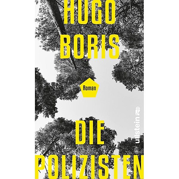 Die Polizisten / Ullstein eBooks, Hugo Boris