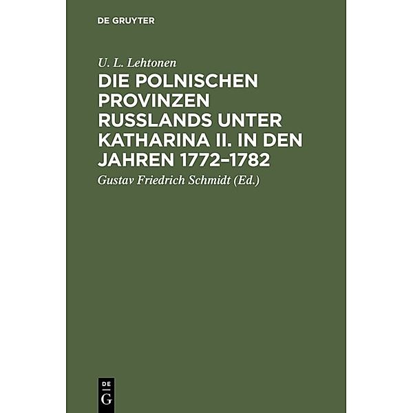 Die polnischen Provinzen Russlands unter Katharina II. in den Jahren 1772-1782, U. L. Lehtonen