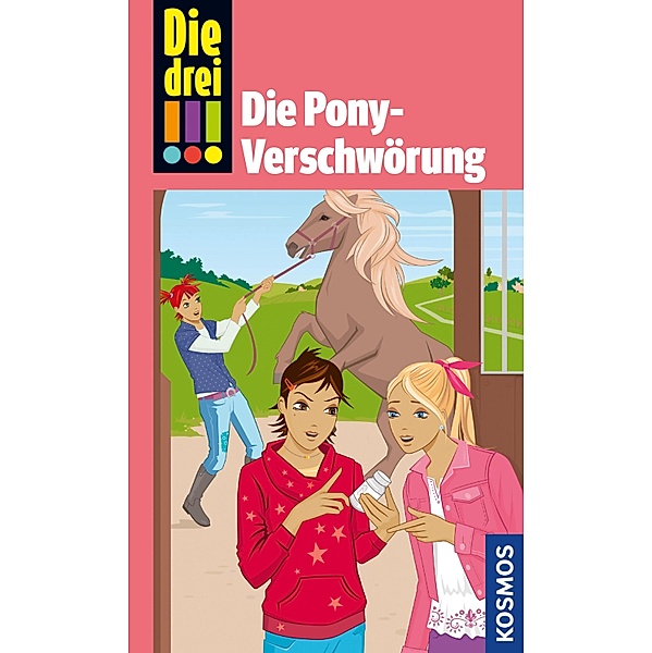 Die Pony-Verschwörung / Die drei !!! Pocket Bd.1, Kari Erlhoff