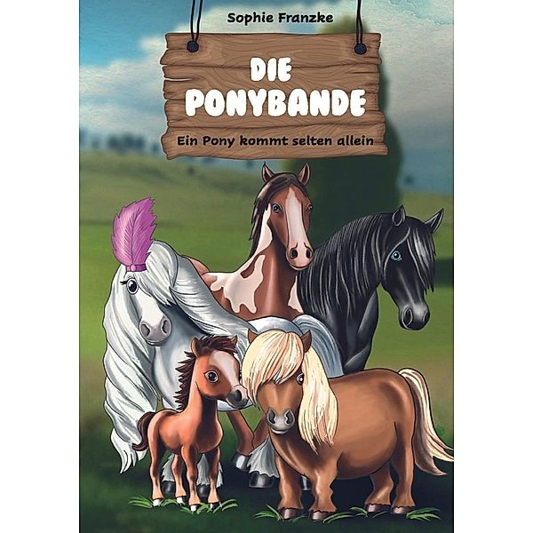 Die Ponybande, Sophie Franzke