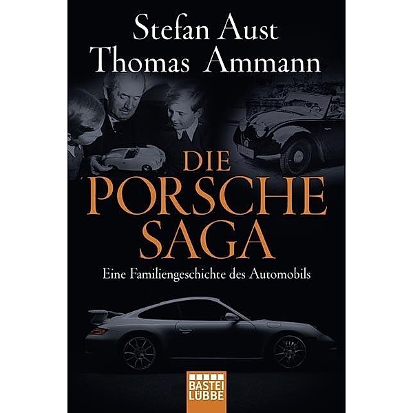 Die Porsche-Saga, Stefan Aust, Thomas Ammann