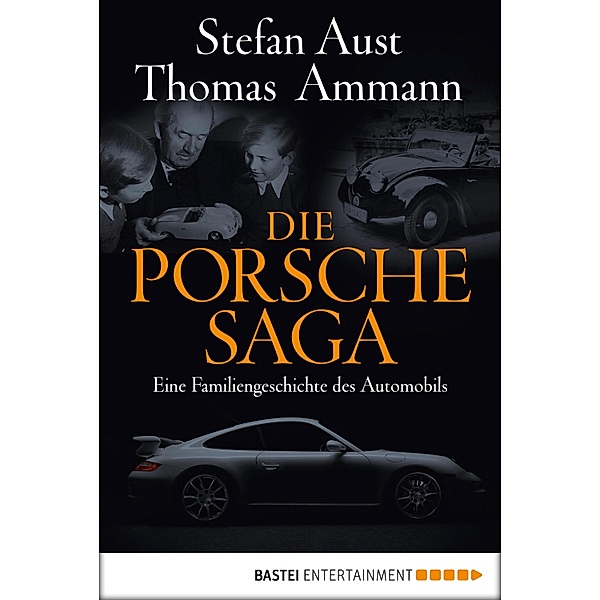 Die Porsche-Saga, Thomas Ammann, Stefan Aust