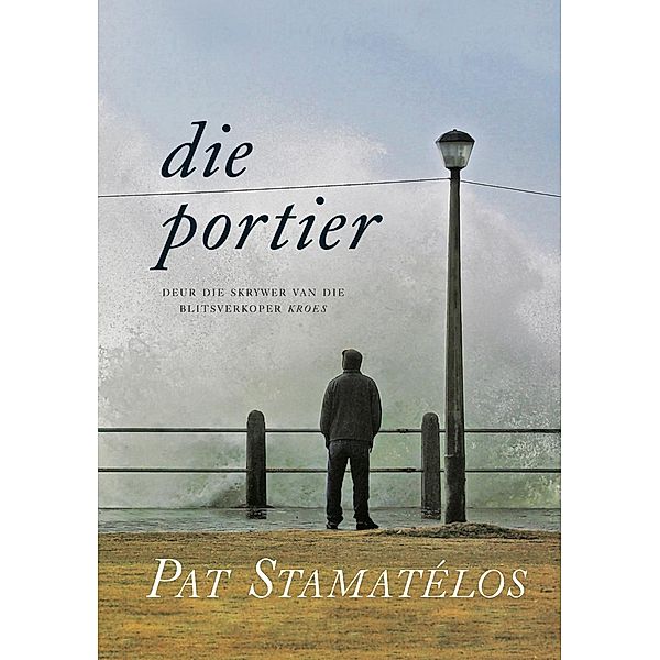 Die Portier, Pat Stamatelos