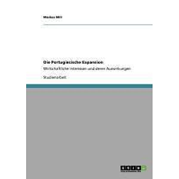 Die Portugiesische Expansion, Markus Mill