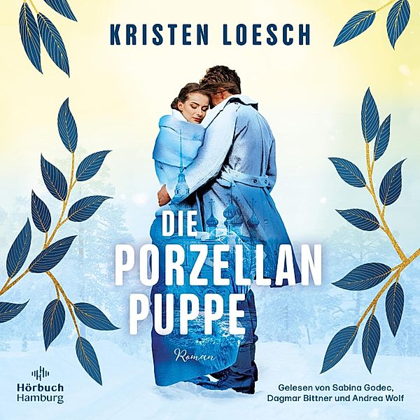 Die Porzellanpuppe, Kristen Loesch