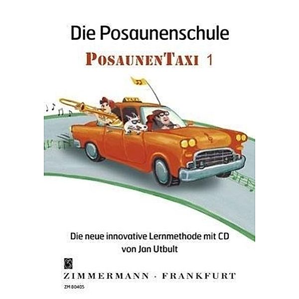 Die Posaunenschule Posaunentaxi, m. Audio-CD, Jan Utbult