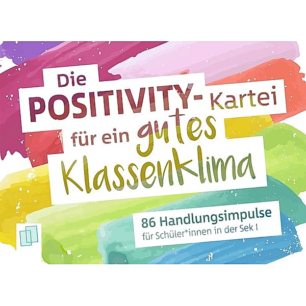 Die Positivity-Kartei für ein gutes Klassenklima, Redaktionsteam Verlag an der Ruhr